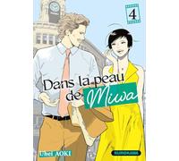 Dans la peau de Miwa - tome 4