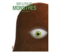 Dans La Peau Des Monstres