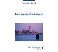 Dans La Peau D'un Immigré