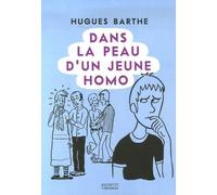 Dans la peau d'un jeune homo
