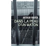 Dans La Peau D'un Maton