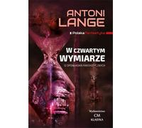 Dans la quatrième dimension - Antoni Lange (Literatur, Fantasy auf Polnisch)