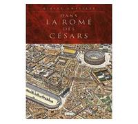 Gilles Chaillet – Dans la Rome des Césars – Glénat