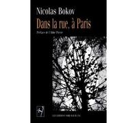 Dans la rue a paris - Nicolas Bokov - Noir Sur Blanc - Livre