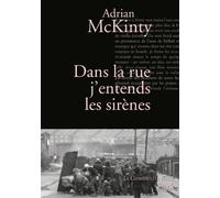 Dans la rue j'entends les sirènes