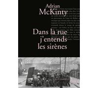 Dans la rue j'entends les sirènes