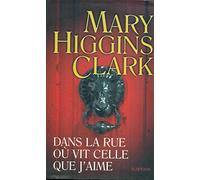 Dans La Rue Où Vit Celle Que J'Aime