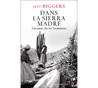Dans la Sierra Madre Une année chez les Tarahumaras - Michèle Pressé - Albin Michel - broché - Récit