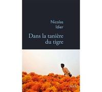 Dans la tanière du tigre