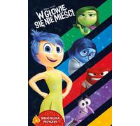 Dans la tête, ça ne passe pas. Bibliothèque de l'aventure. Disney Pixar - Suzanne Francis (Abenteuer für Kinder auf Polnisch)