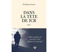Dans la tête de JCR - Véronique Sousset - Le Cherche-Midi - broché - Essai