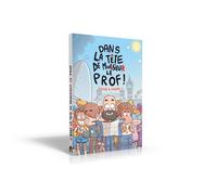 Dans la tête de monsieur le prof: Tome 2, Voyage à Londres