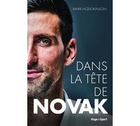 Dans la tête de Novak - Mark Hodgkinson - Hugo Sport - broché - Guide