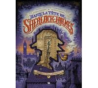 Dans la tête de Sherlock Holmes L affaire du ticket scandaleux - Tome 1 - L'Affaire du ticket sca