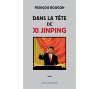 Dans la tête de Xi Jinping – Actes Sud