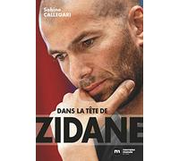 Dans la tête de Zidane