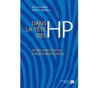 Dans la tête des HP : De Haut Potentiel à Hyper-Préfrontal