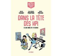 Dans la tête des HPI - Ce que nous dit la science