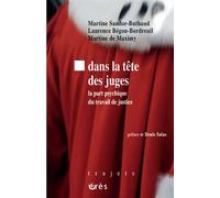 Dans la tête des juges La part psychique du travail de justice - Martine Sandor-Buthaud - Eres - broché - Etude