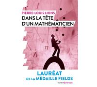 Dans la tête d'un mathématicien - Pierre-Louis Lions - Humensciences - broché - Essai