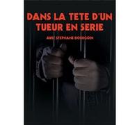Dans la tête d'un tueur en série - Coffret 6 DVD