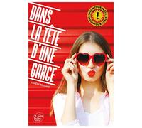 Dans la tête d'une garce - Tome 1