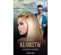 Dans la toile des mensonges - Agnieszka Baron (Buch auf Polnisch)