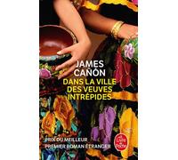 Dans la ville des veuves intrépides - James Canon - Lgf - Poche - Roman