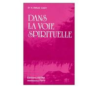 Dans La Voie Spirituelle