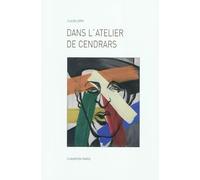 Dans l'atelier de Cendrars - Claude Leroy - Honore Champion - broché - Essai