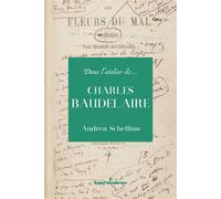 Dans l'atelier de Charles Baudelaire - Andrea Schellino - Hermann - broché - Essai