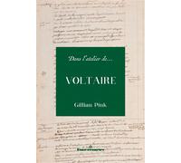 Dans l'atelier de Voltaire - Gillian Pink - Hermann - broché - Essai