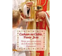 Dans l'attente de ton journal, Seigneur Jésus - Ewelina Parszewska (Für Kinder, Religion auf Polnisch)
