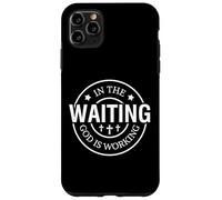 dans l'attente, Dieu Travaille, chrétiens, Hommes, Femmes, Christ Coque pour iPhone 11 Pro Max