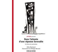 Dans l'attente d'une réponse favorable - Gilles Marchand - Antidata - broché - Roman