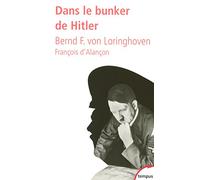 Dans le bunker de Hitler