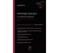 Dans le cabinet d'un spécialiste en pédiatrie Néphrologie pédiatrique dans le cabinet d'un pédiatre