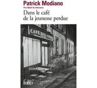 Patrick Modiano – Dans le café de la jeunesse perdue – Roman – Poche – Gallimard