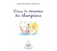 Dans le cerveau des champions
