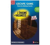 Escape game – L'énigme des vacances 5e à 4e – Dans le château hanté – Nathan