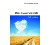 Dans le coeur du poète