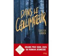 Dans le collimateur Sébastien Gendron (Auteur)