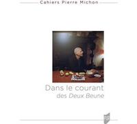 « Dans le courant des Deux Beune » Agnès Castiglione (Auteur), Denis Labouret (Auteur)