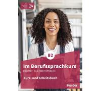 Dans le cours de langue professionnelle B2. Manuel de cours et d'exercices plus version interactive