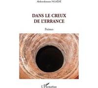 Abderrahmane Ngaide – Dans le creux de l'errance – Poèmes – Broché
