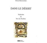 Dans le désert Henri Meschonnic (Auteur)