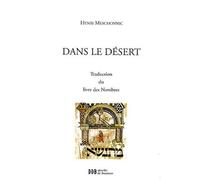 Dans le désert Traduction du livre des Nombres - Henri Meschonnic - Desclée De Brouwer - broché - Essai