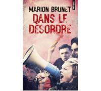 Dans le désordre - Marion Brunet - Points - Poche - Roman