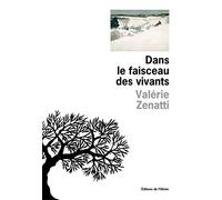 Dans le faisceau des vivants