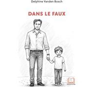Dans le faux Delphine Vanden Bosch (Auteur)
